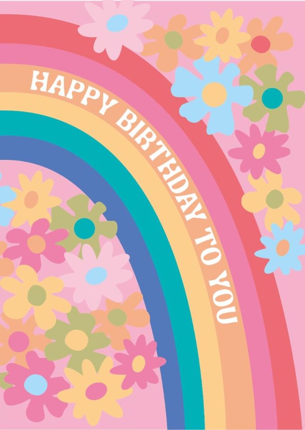 Cute Birthday Card - rainbow flowers - Happy Birthday created by Kate & The Ink