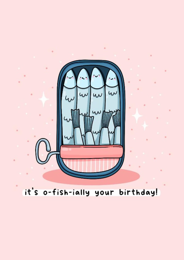 Cute Birthday Card - Fish - Pun created by Rosalie Perl