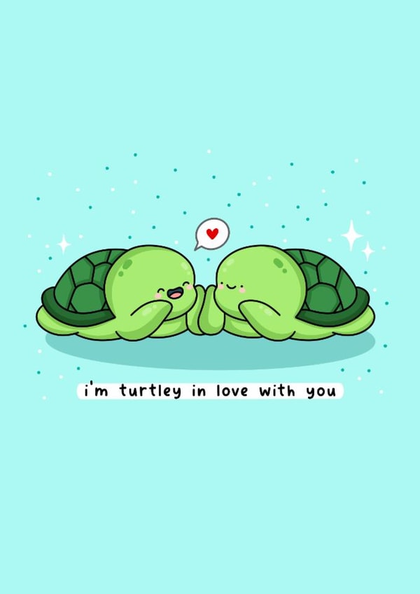 Cute Anniversary/Valentine's Day Card - Turtles - Turtley In Love ...