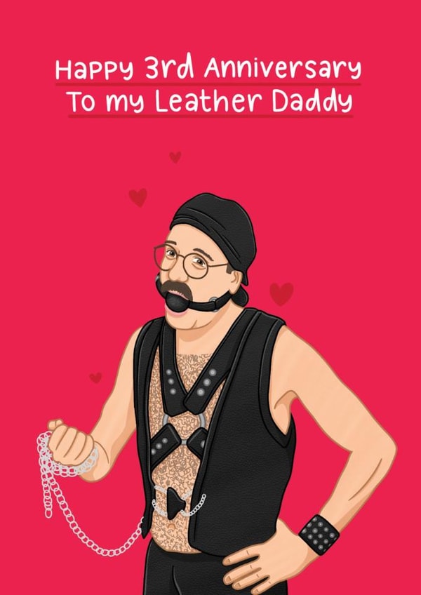 Cheeky 3rd Anniversary Card - Arrested Development Tobias - Leather Daddy created by Blue Kiwi Design