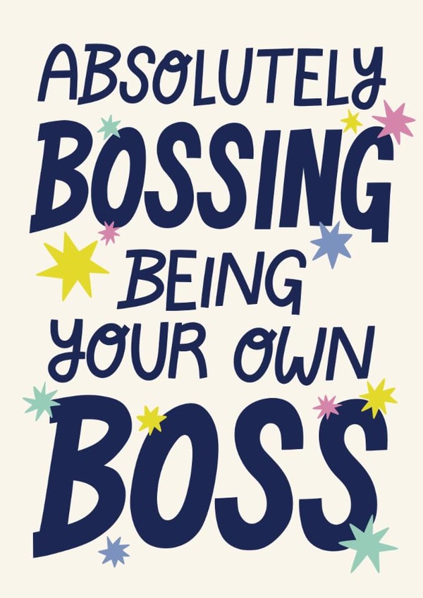 Classic Congratulations Card - Absolutely Bossing Being Your Own Boss created by Christine Cuddihy Illustration