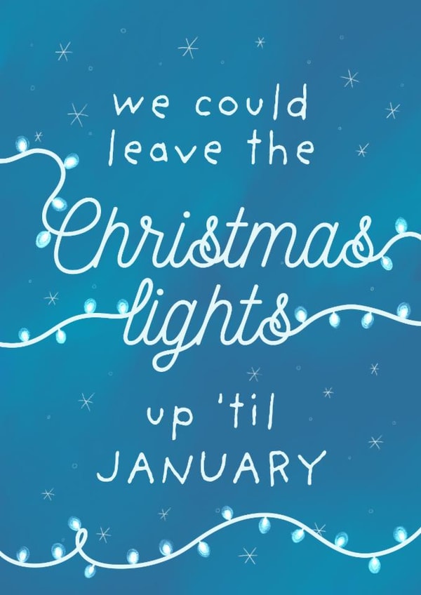 Taylor Swift Christmas Card - Lights Up Til January - Song Lyrics created by Sian Moore Illustration