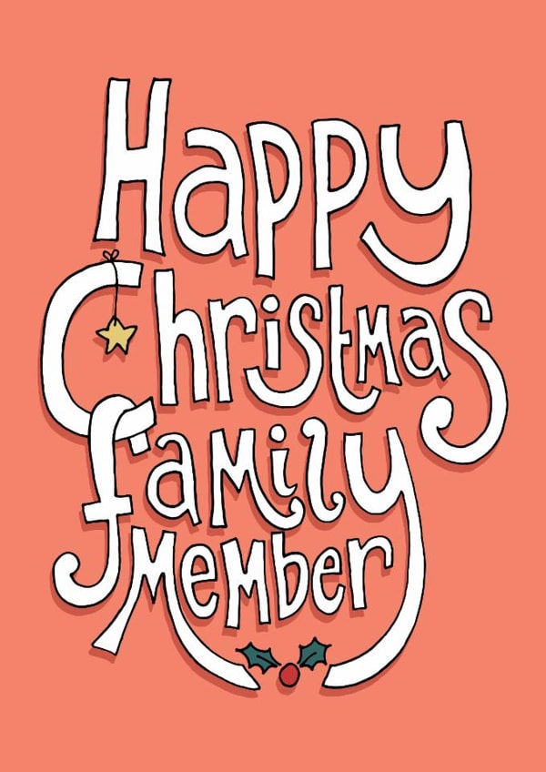 Funny Christmas Card - Family Member created by The Curious Pancake