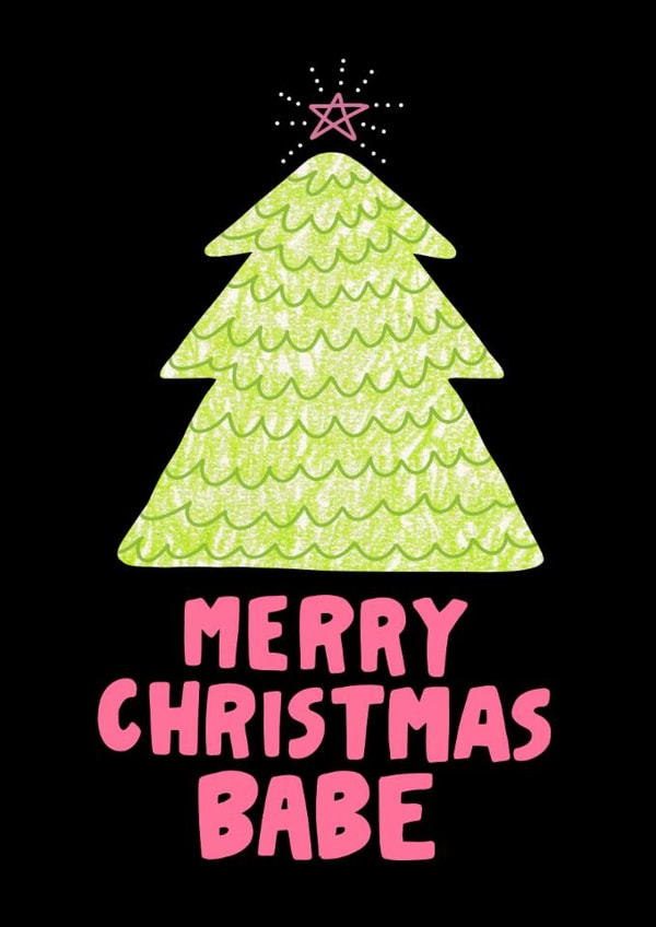 Merry Christmas Babe - Christmas Tree Card for the Real Babes created by Angela Chick