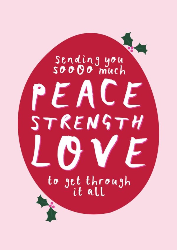 Heartfelt Christmas/New Year Card - Support Peace Love Strength - Difficult Time Of Year created by Bow & Bell