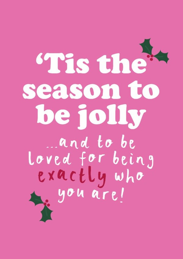 Heartfelt Christmas Card - LGBTQ+ Friend - Love You Just As You Are created by Bow & Bell