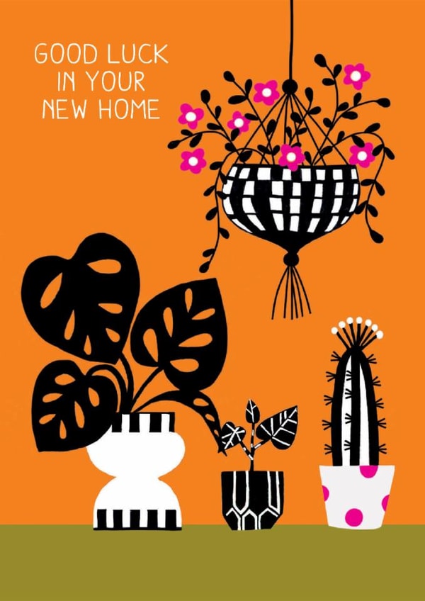 Arty New Home Card - Good Luck In Your New Home - Plants created by Happy Street