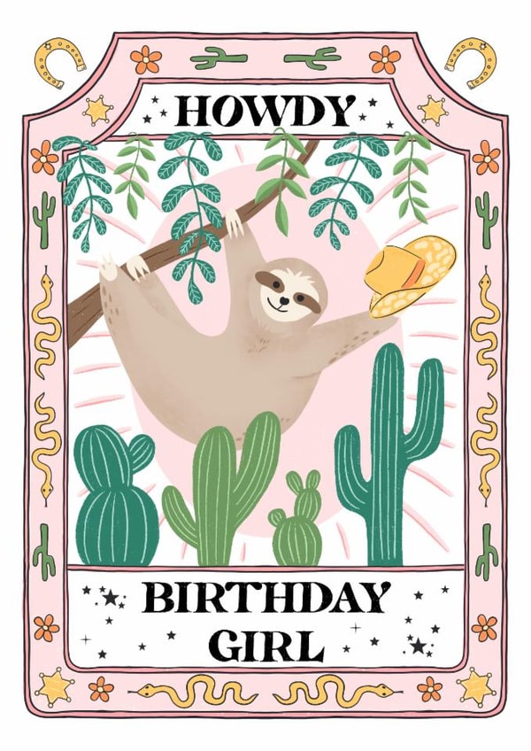 Howdy Birthday Girl Card – Cute Sloth with Cowboy Hat & Cactus created by Life’s Peachey by Lauren Faye Peachey