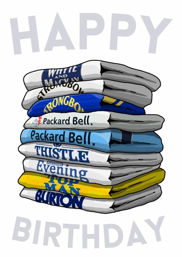 Classic Birthday Card - Leeds - Football Shirts created by Pedges Houseboat