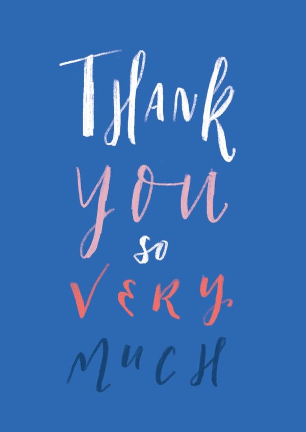 Classic Thank You Card - Thank You So Very Much created by Rebecca Prinn
