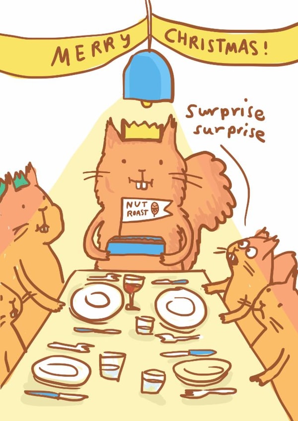 Cute Nut Roast Christmas card - Surprise Surprise - Squirrel Family created by Sarah Ray