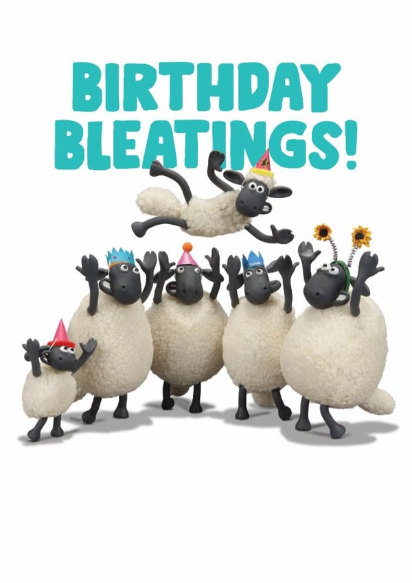 Funny Birthday Card - Shaun The Sheep - Birthday Bleatings created by Hype Associates
