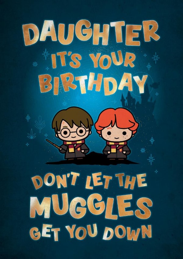 Cute Birthday Card - For Daughter - Harry Potter - Muggles created by Cardology