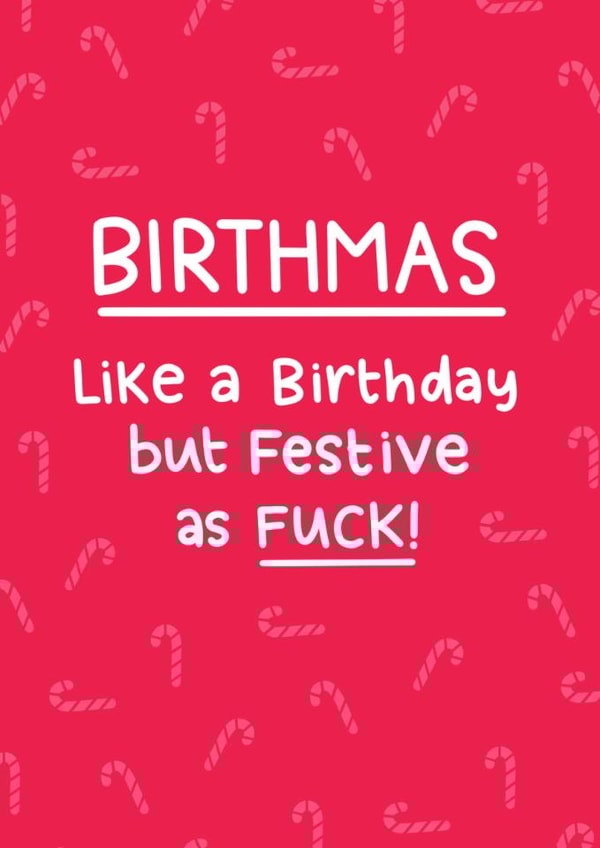 Fun Birthday Card - Christmas Birthday - Birthmas created by Blue Kiwi Design