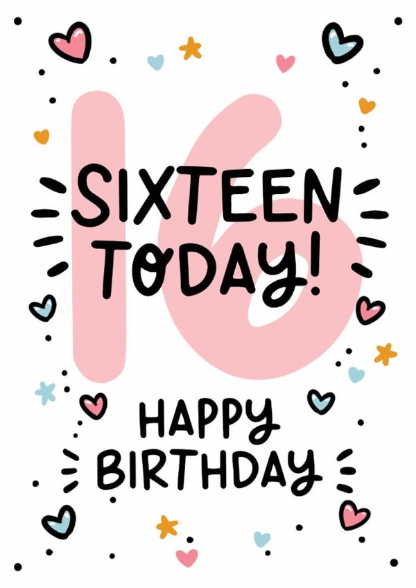 Cute 16th Birthday Card - Sixteen Today - For Her created by Lyndsay Moon