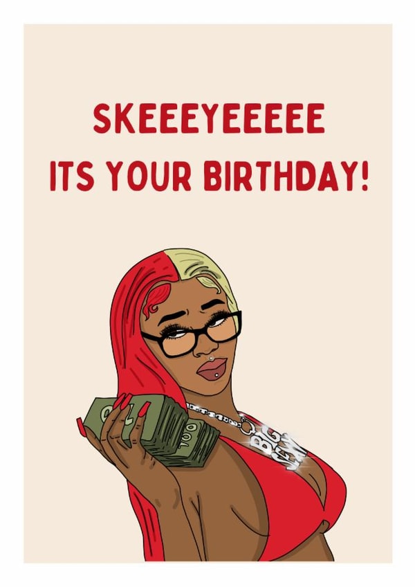 Skeeyee Birthday Card - Sexy Red Birthday Card for Her - Funny Hood Baddie Card created by Happy Cacti