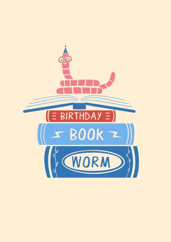 Cute Birthday Card - Birthday Book Worm - Books created by Running with Scissors