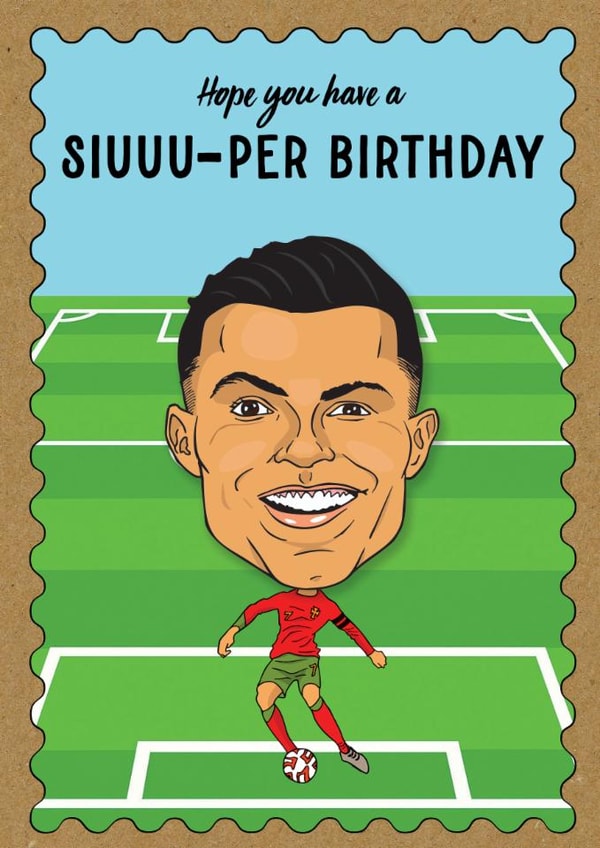 Fun Birthday Card - Cristiano Ronaldo - Siuuu created by TACHE
