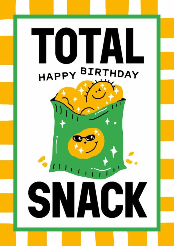 Funny Birthday Card — Total Snack created by Sanders de Roeper