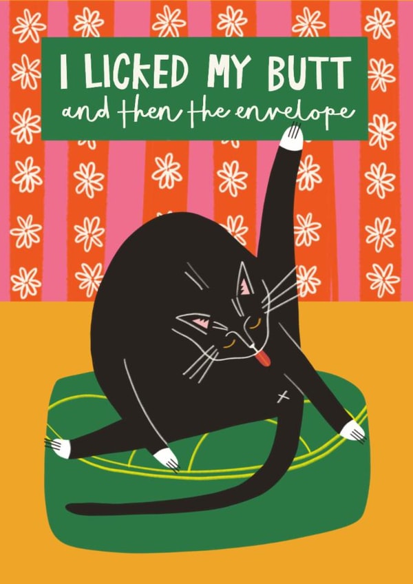 Funny Birthday Card - Butt Lick - Cat created by AbiGoLucky
