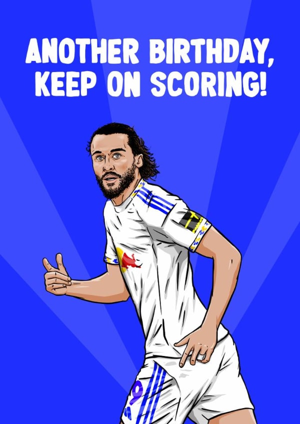 Fun Birthday Card - Leeds United - Dominic Calvert-Lewin created by ZB CREATIVE