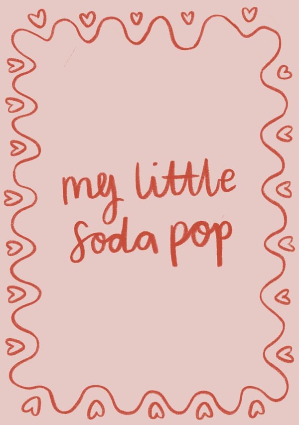 My Little Soda Pop - K-POP Demon Hunters - cute pink lyric card created by Doodled By Anya