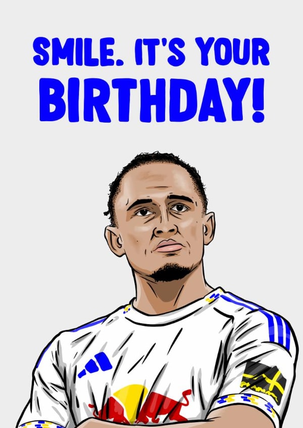 Leeds United Birthday Card - Noah Okafor - Smile created by ZB CREATIVE