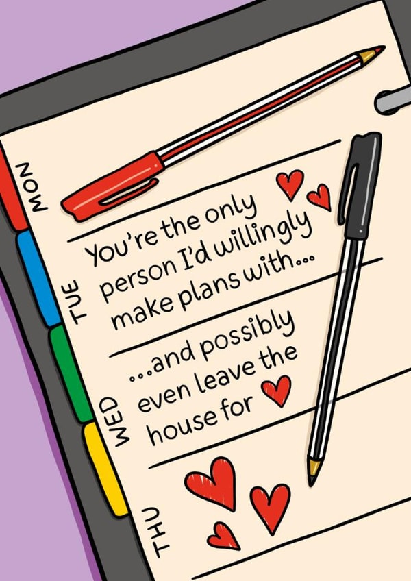 Funny Valentine's Day Card - Willingly Make Plans created by TeePee Creations