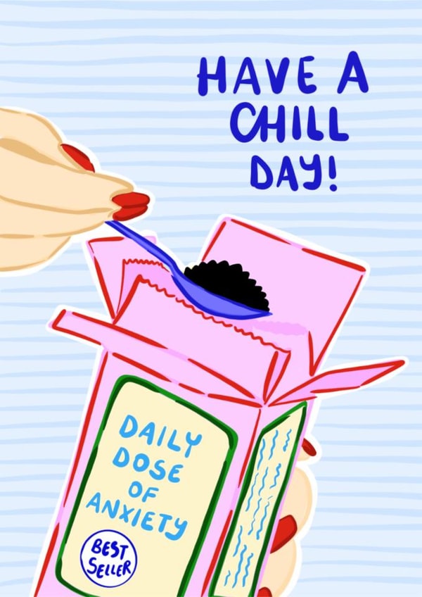 Funny Just Because Card - Chill Day created by Hello Melody
