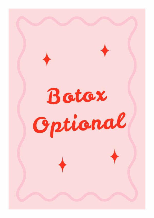 Botox Optional Greeting Card | Happy Birthday created by Mark Winter