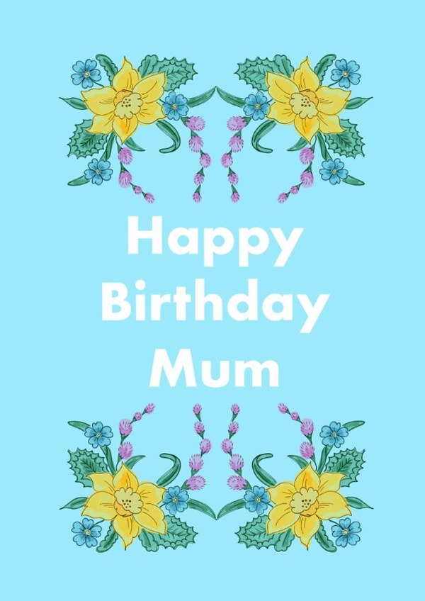 Happy Birthday card for Mum, classic timeless floral style with Daffodil. created by Eleanor Leaver