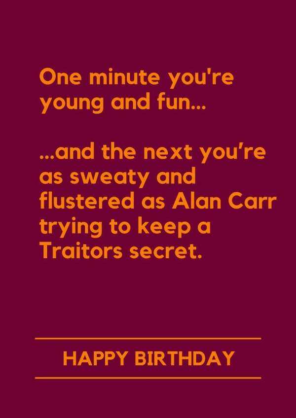 Funny Birthday Card - The Traitors - Alan Carr created by Making Lemonade