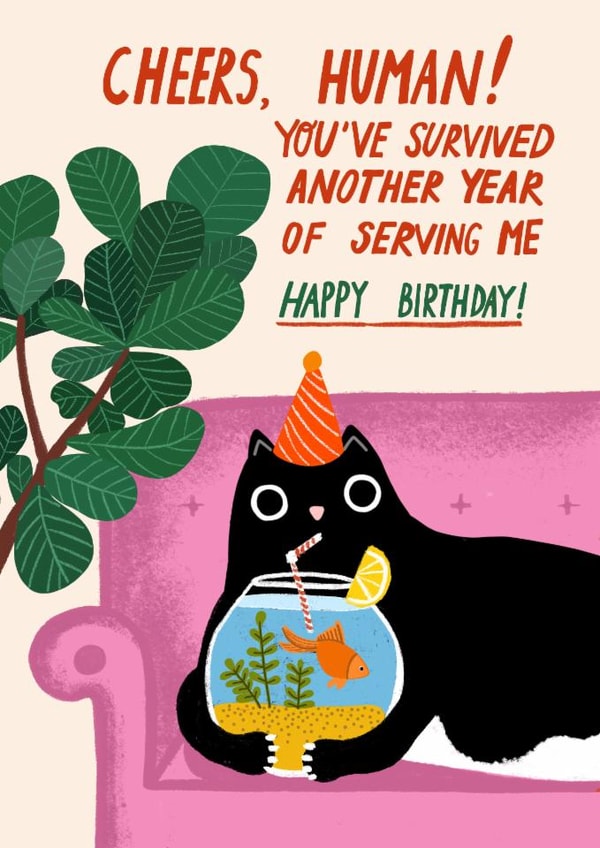 Funny Birthday Card - Serving The Cat created by Forever Funny