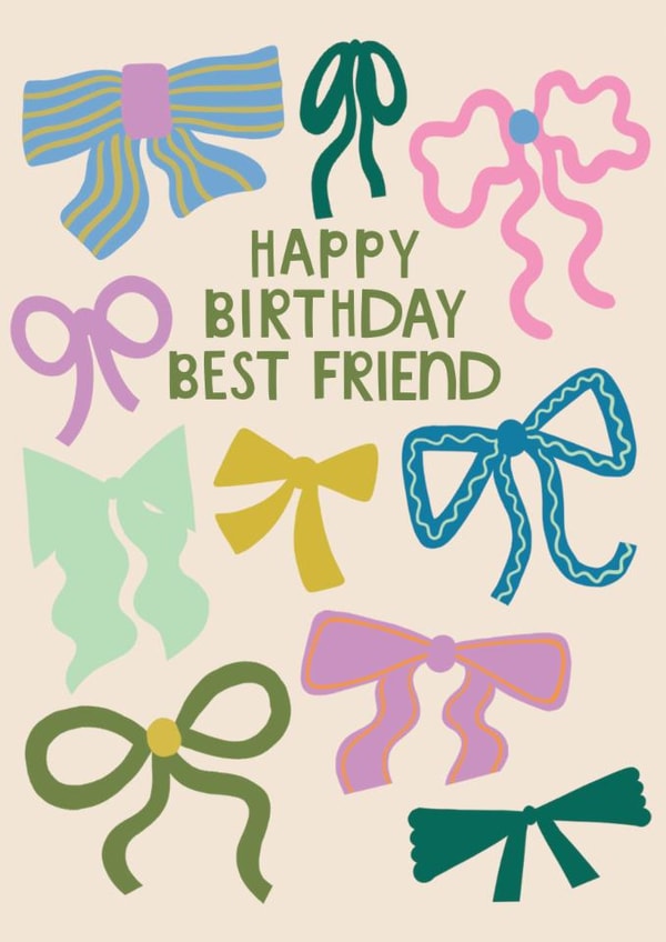 Classic Birthday Card - For Best Friend - Bows created by Raspberry Blossom