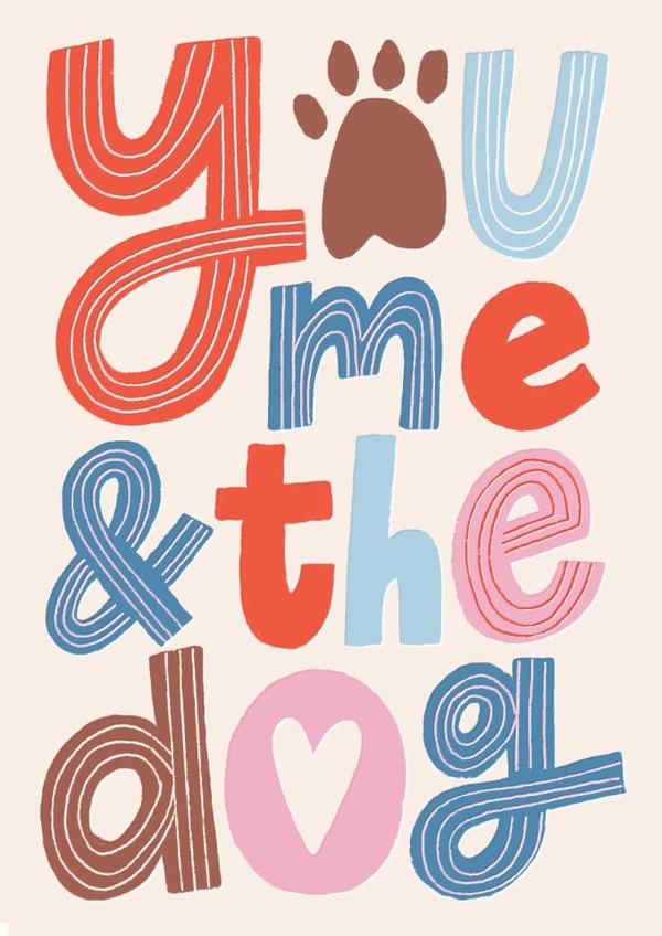 Cute Valentine's Day Card - You, Me And The Dog created by Laura Darrington Design Ltd.