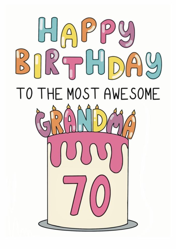 Classic Birthday Card - 70th - Awesome Grandma created by Schnauzer Scribbles