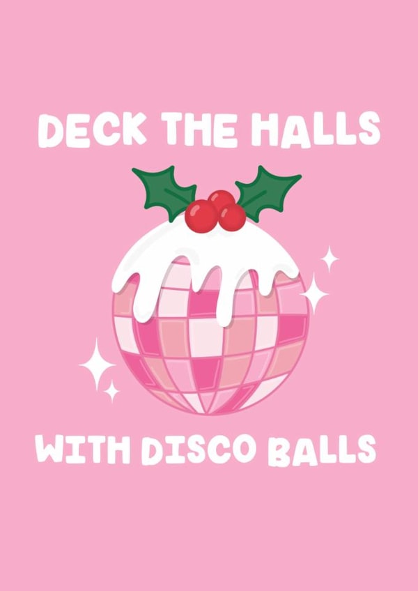 Deck the Halls with Disco Balls – Funky Christmas Fun Card created by Jessie Siggers