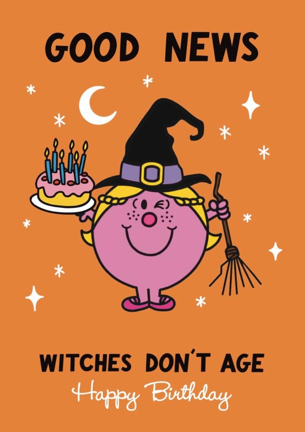 Funny Mr.Men Birthday Card - Witches Don't Age - Halloween Birthday created by Mr. Men
