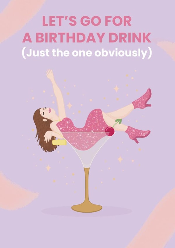 Funny Birthday Card For Her - Just The "One" Birthday Drink created by @Cupsie's Creations