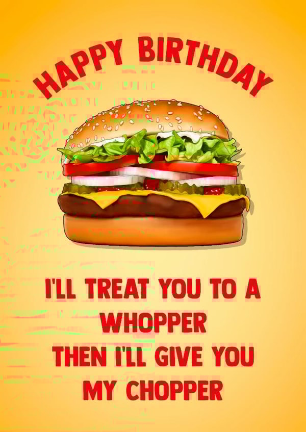 Funny Birthday Card - Whopper created by Poppy & Mabel