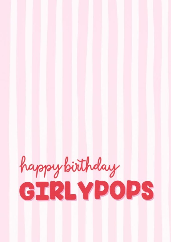 Cute Pink Birthday Card - For Her - Girlypops created by Jessie Siggers