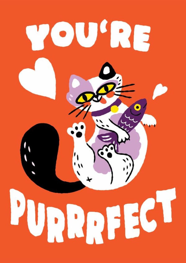 Cute Valentine's Day Card - You're Purrrfect - Cat created by Weronika Salach