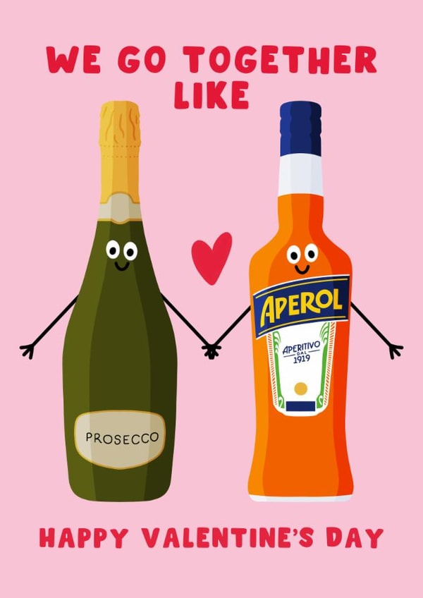 Cute Valentine's Day Card - Aperol - The Perfect Pair - Prosecco created by Pink Peach Cards