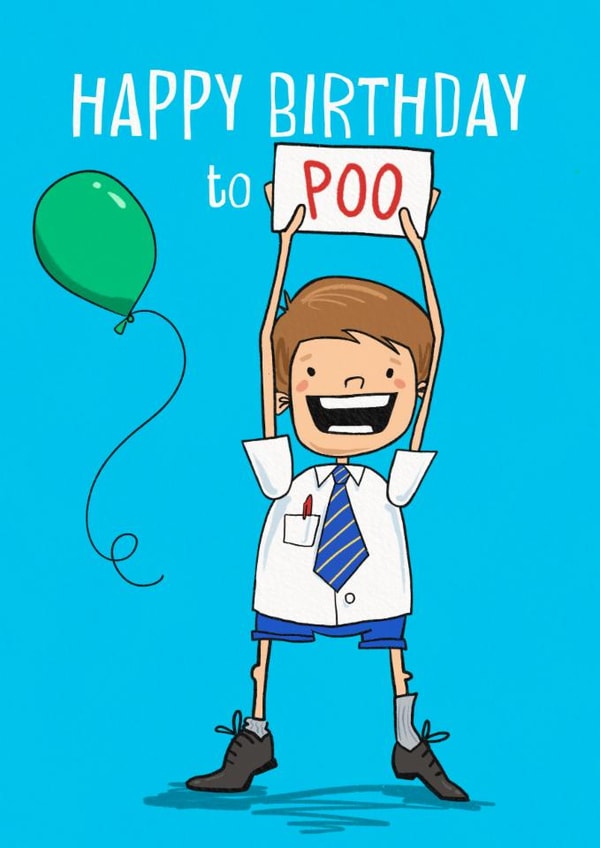 Funny Birthday Card - Poo - Happy Birthday To Poo created by Running with Scissors