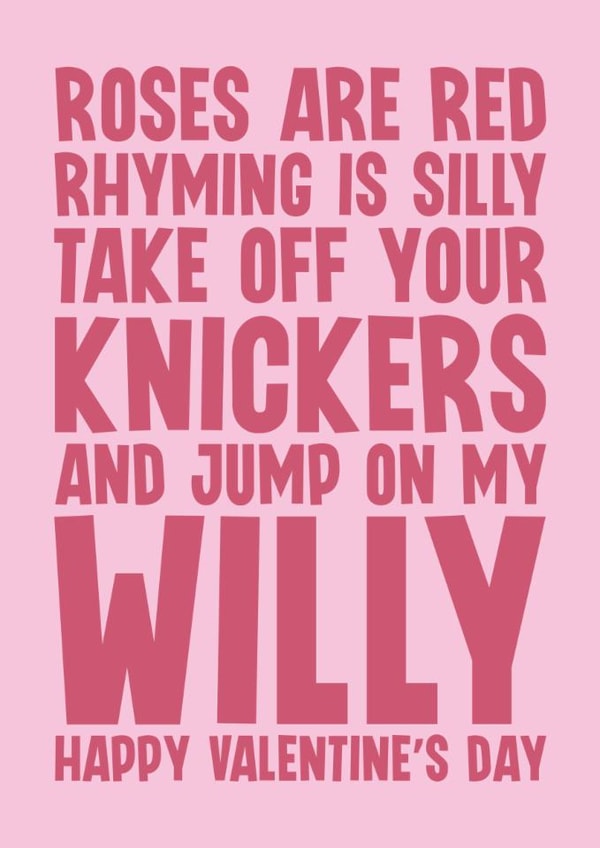 Rude Valentine's Day Card - Jump On My Willy - Knickers created by Blind Faith