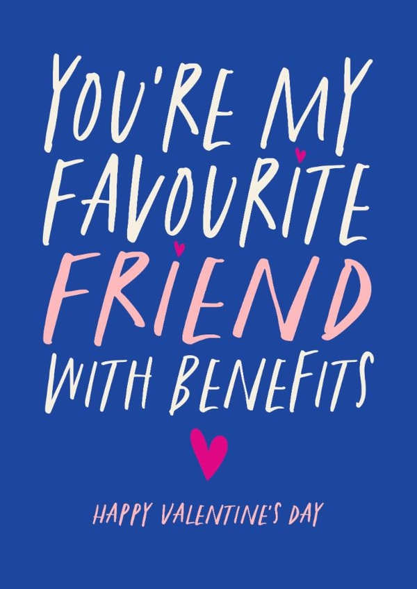 Funny Valentine's Day Card - Friend With Benefits - More Than a Mate created by Atwood & Atwood