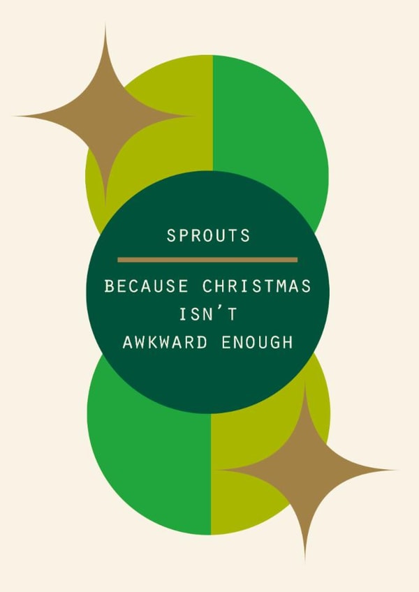 Funny Christmas Card – Sprouts: Because Christmas Isn’t Awkward Enough - Relatable - For Him created by Lola Design