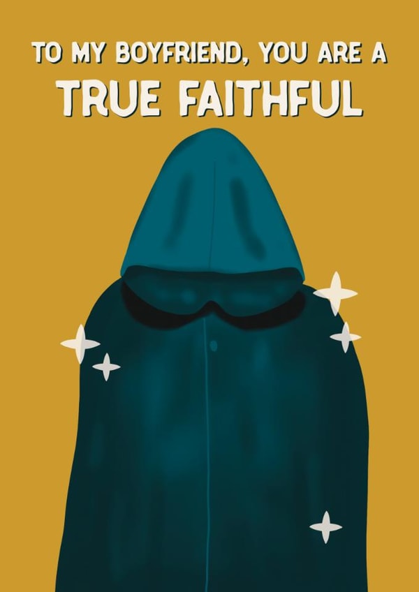 Fun Valentine's Day/Anniversary Card - For Boyfriend - The Traitors - True Faithful created by Sweetlove Press