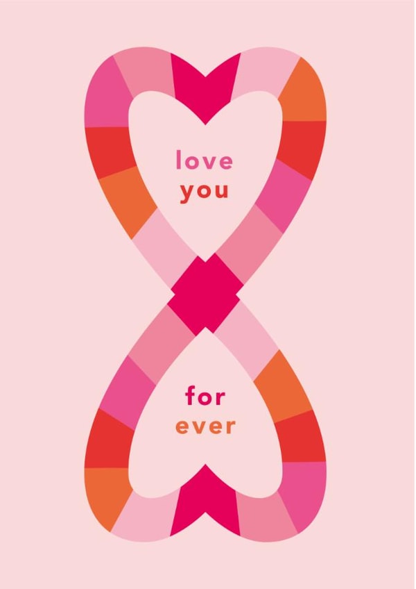 Cute Valentine's Day Card For Your Partner - Infinity Heart - Love You Forever created by letterfix