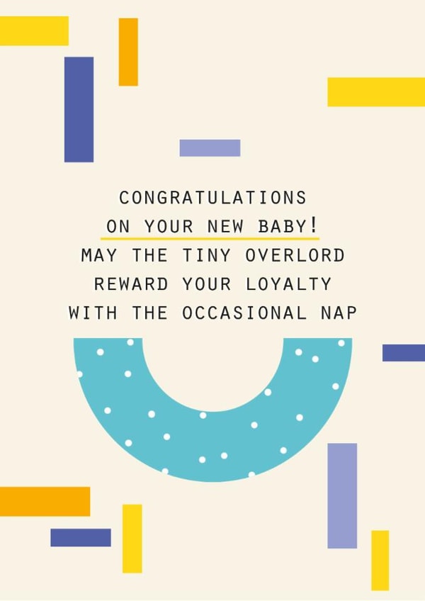 Funny New Baby Card – Tiny Overlord created by Lola Design